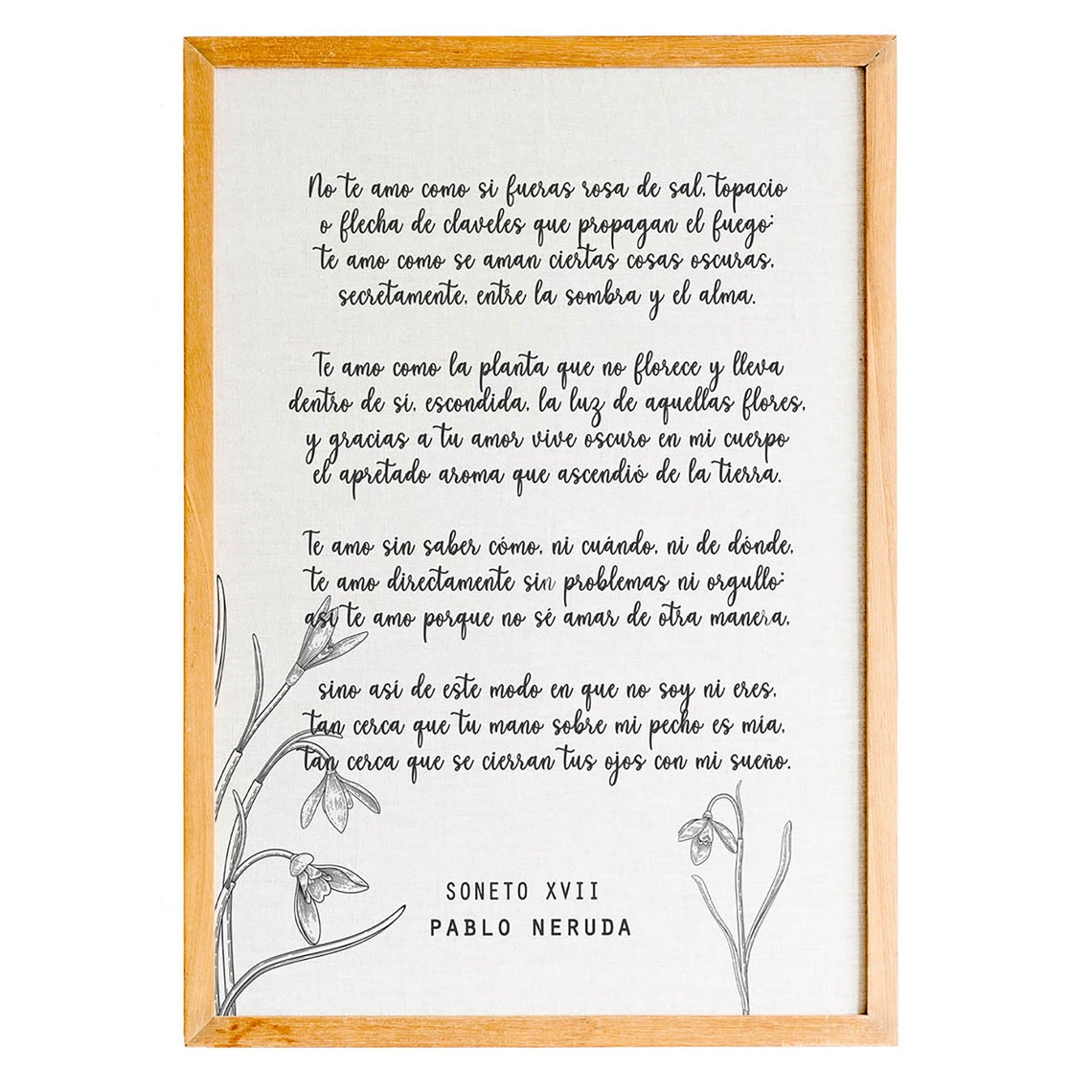 Pablo Neruda Soneto XVII Spanish Love Poem Floral Script Poster