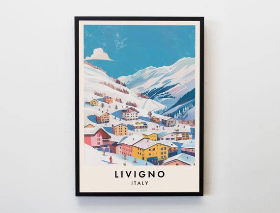 Livigno Travel Print Wall Art Poster Italy The Alps Lovers Ski Home Decor City