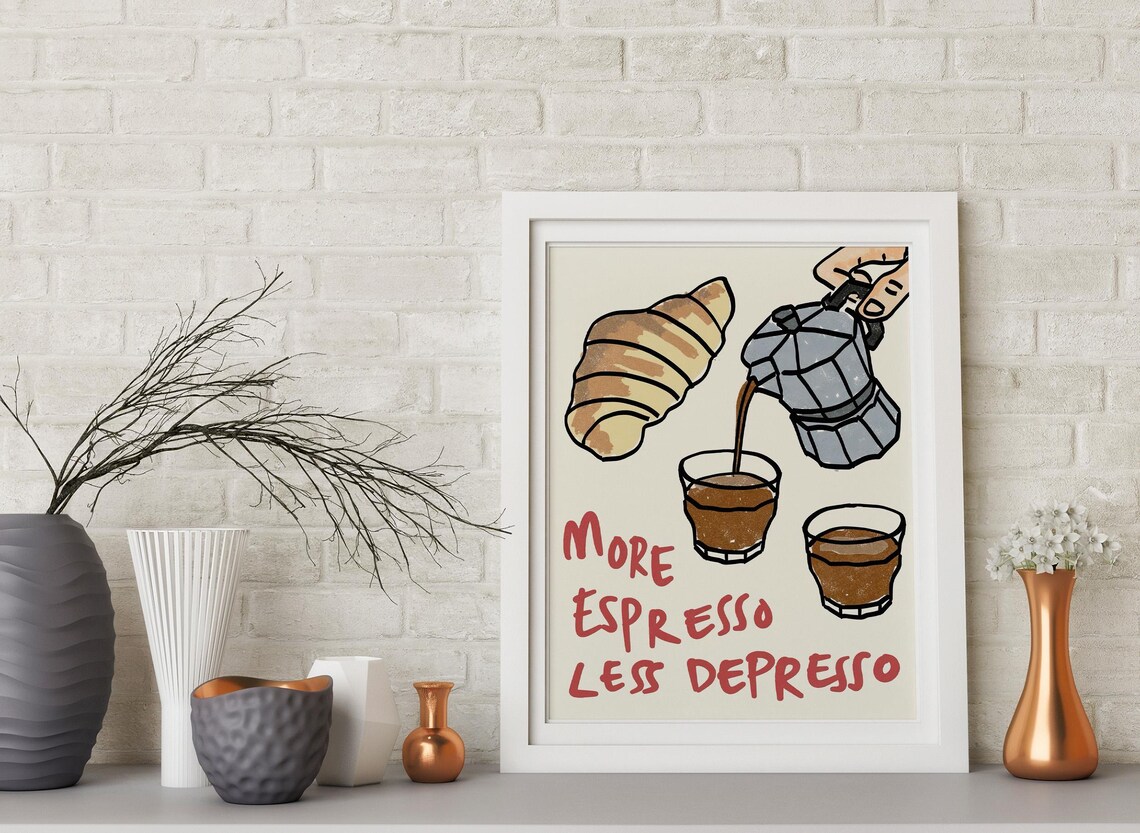 More Espresso Less Depresso Funny Coffee Poster Moka Pot Croissant - Image 3