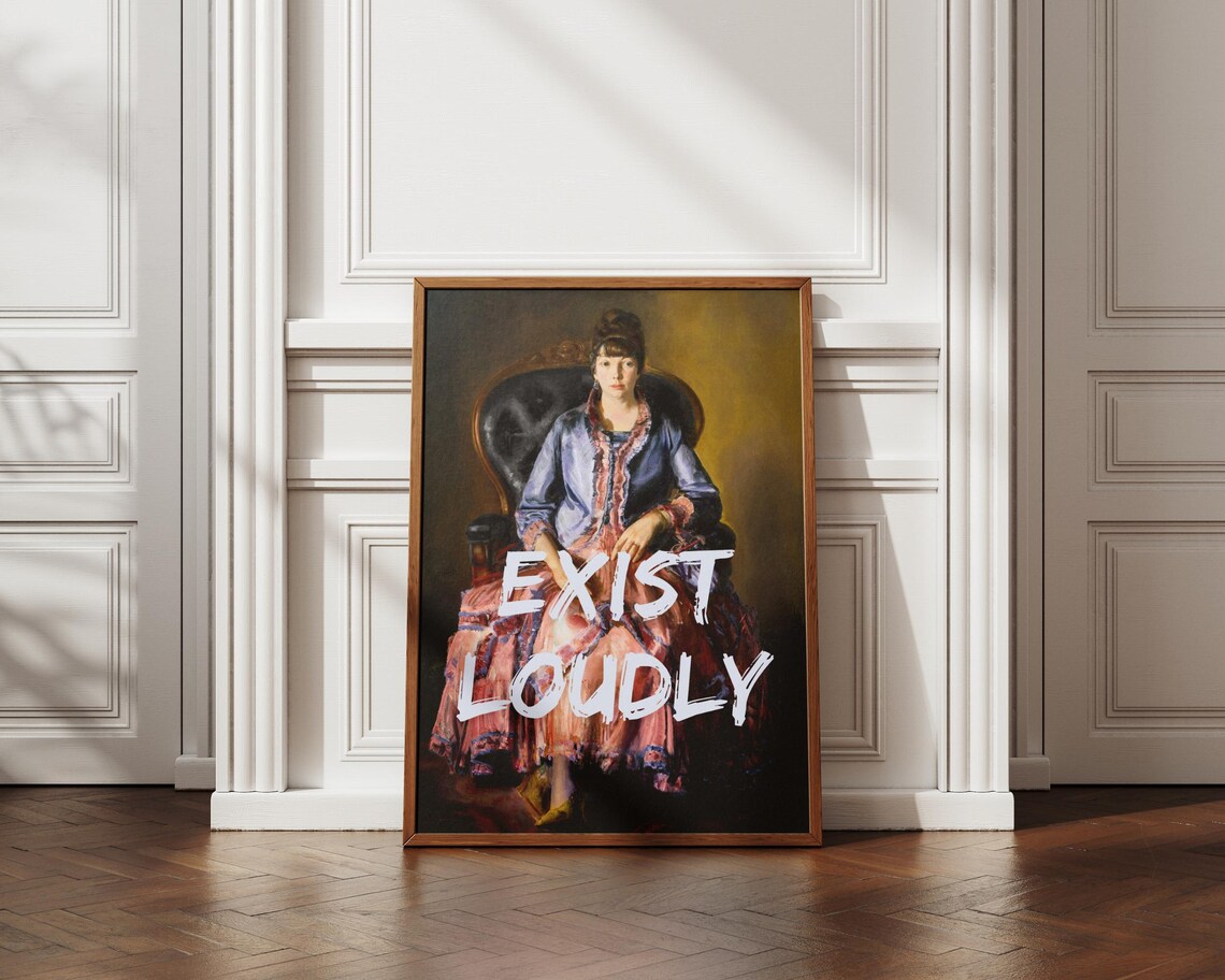 Exist Loudly Feminist Quote Art Print, Maximalist Decor - Image 4
