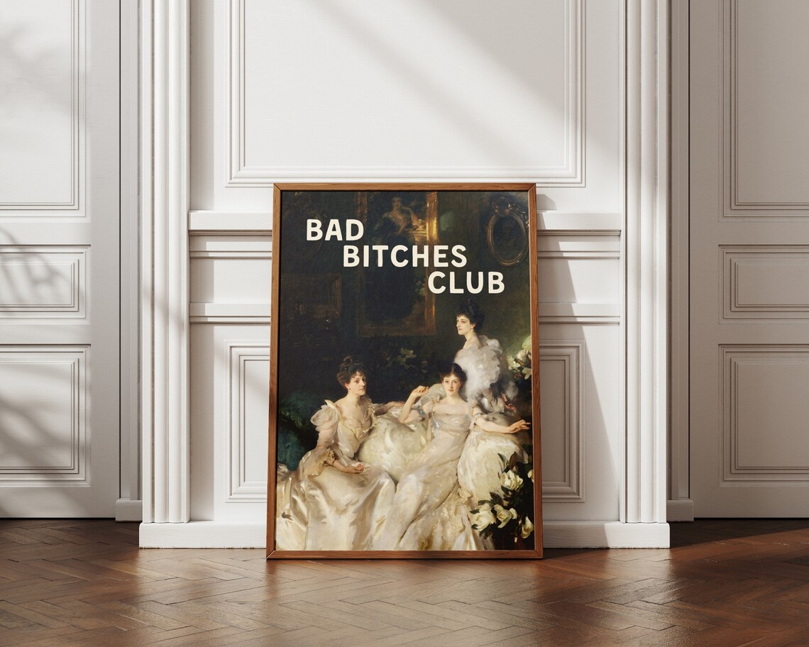 Bad Bitches Club Altered Wyndham Sisters Classic Portrait Poster - Image 4