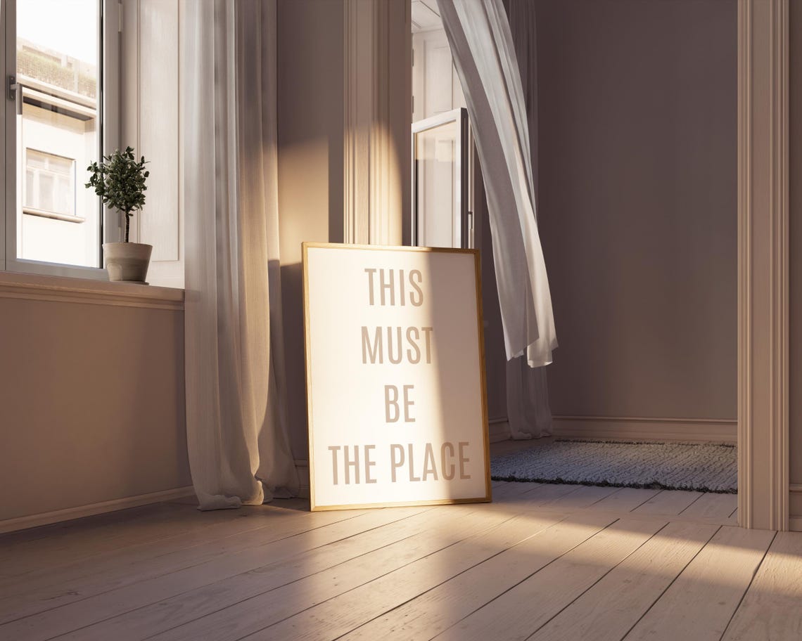 This Must Be The Place Beige Minimalist Typography Quote Poster - Image 4