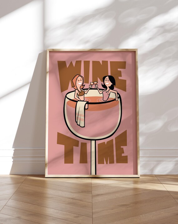 Wine Time Pink Girls Night Giant Wine Glass Fun Art Print for Wine Lovers