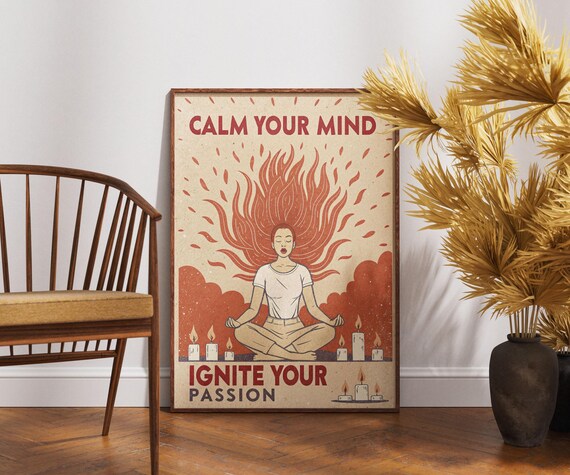 Calm Your Mind Ignite Your Passion Meditation Candles Yoga Art Poster