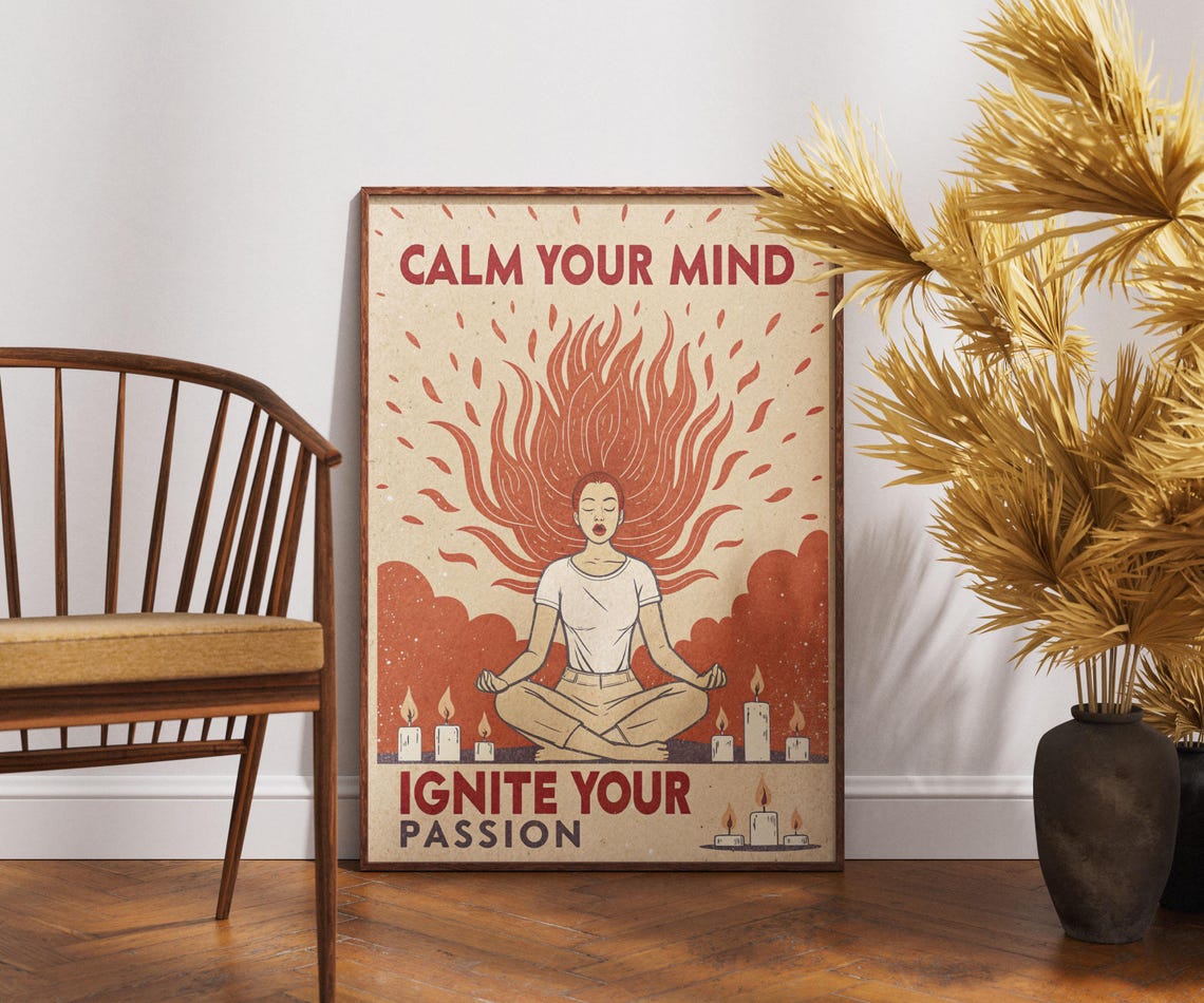 Calm Your Mind Ignite Your Passion Meditation Candles Yoga Art Poster