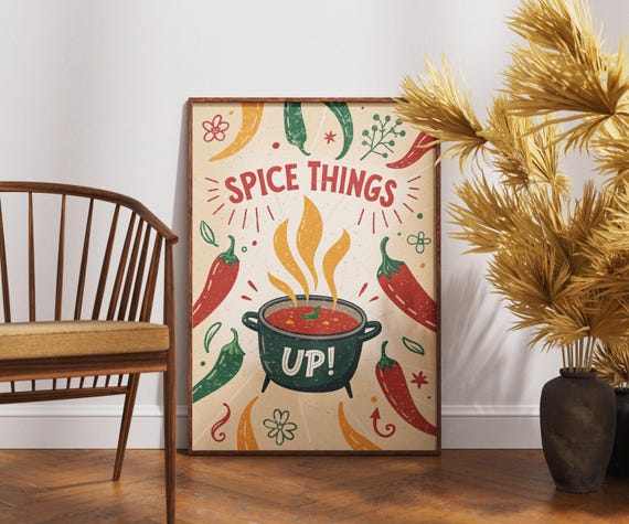 Spice Things Up Poster Retro Kitchen Art Funny Cooking Decor Vintage Food Wall Print Quirky Chili