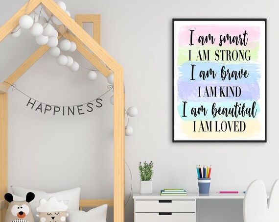 I Am Smart Strong Brave Loved Affirmation Poster for Girls Room