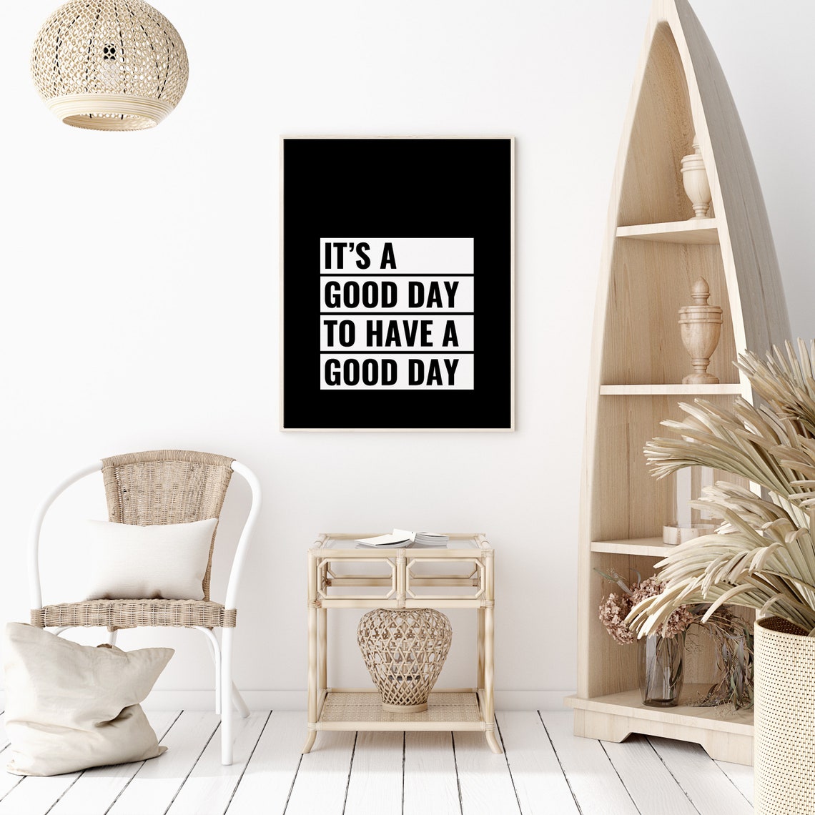 Its A Good Day To Have A Good Day Quote Black White Block Poster - Image 2