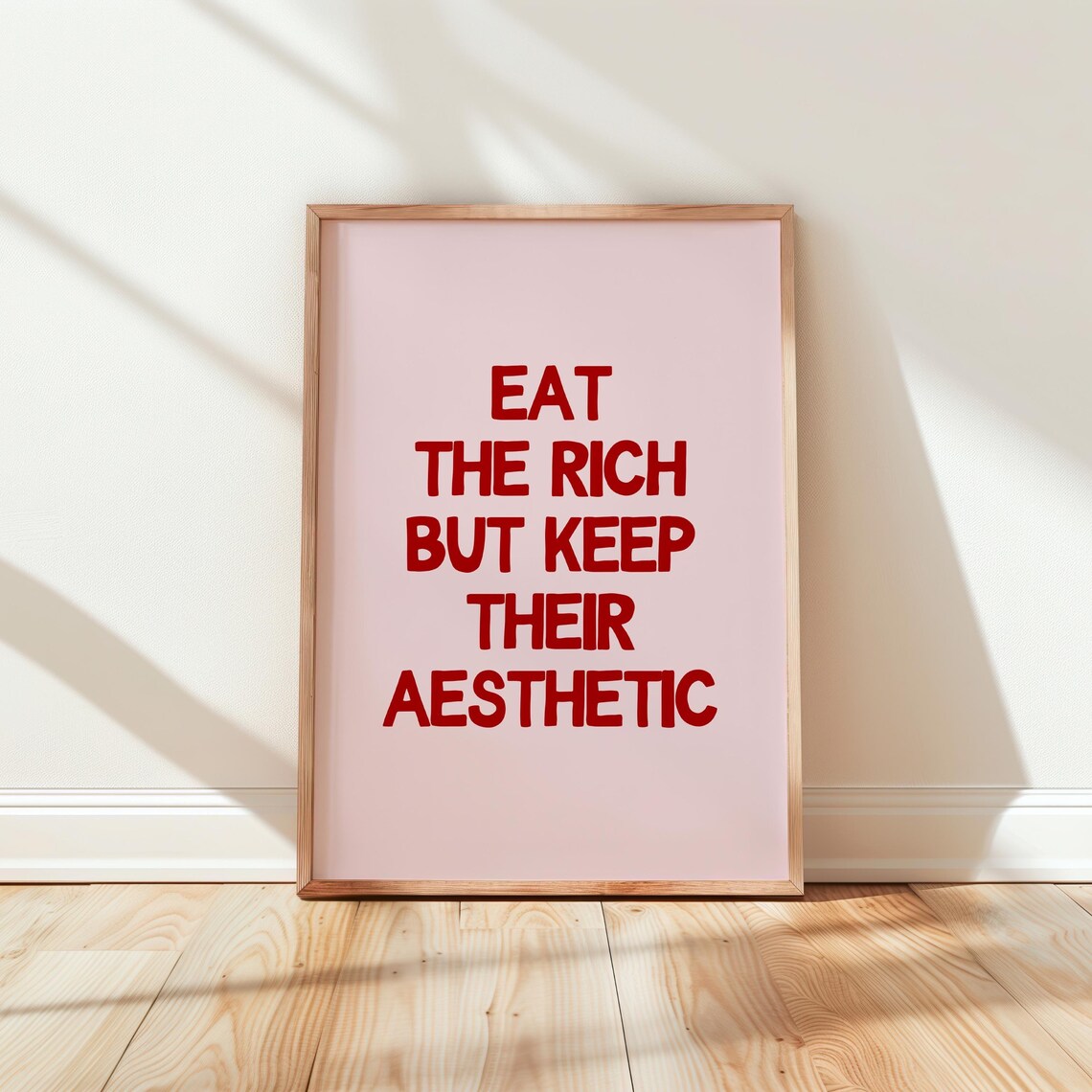 Eat The Rich But Keep Their Aesthetic Pink Funny Quote Poster