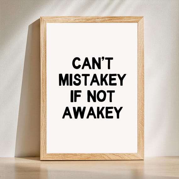 Witty Sarcastic Home Wall Print Hallway Art Funny Bedroom Typography Living Room