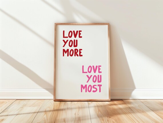 Love You More Love You Most Red Pink Playful Typography Wall Poster