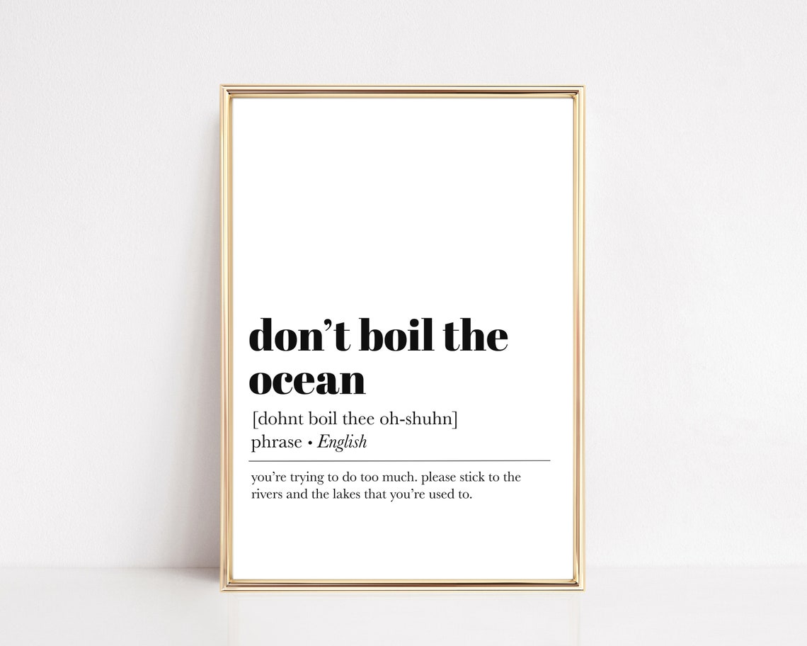 Home Office Wall Art Office Decor For Wall Dont Boil The Ocean Definition Print Funny Home Office Decor Print