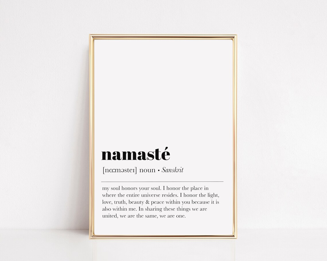 Namaste Sanskrit Definition Yoga Meditation Zen Minimalist Quote Wall Art