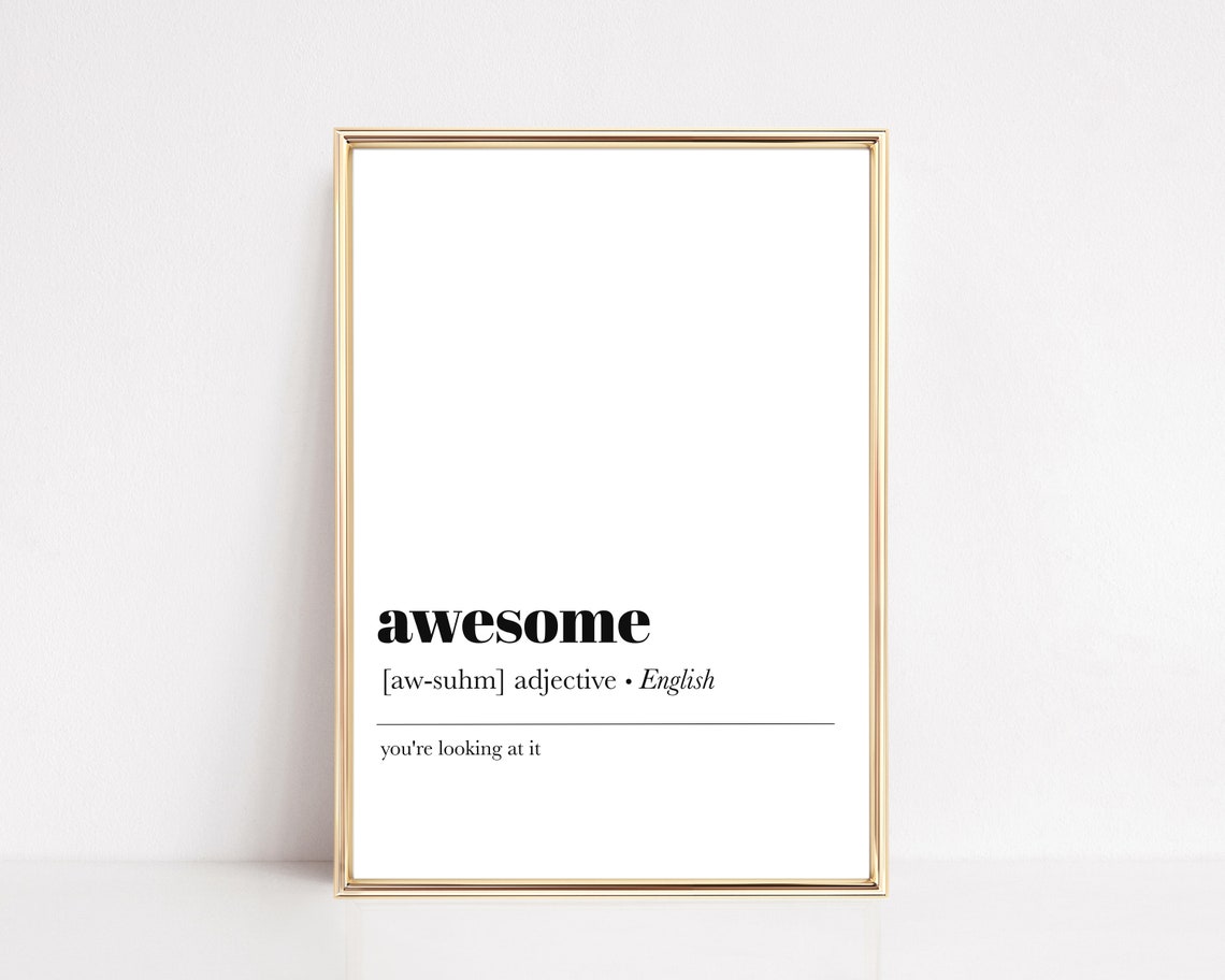Awesome Definition Funny Cheeky Quote Dictionary Art Typography Poster