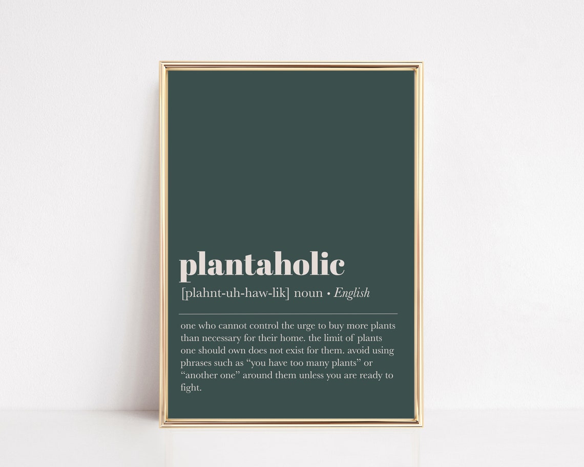 Plantaholic Definition Wall Art Print