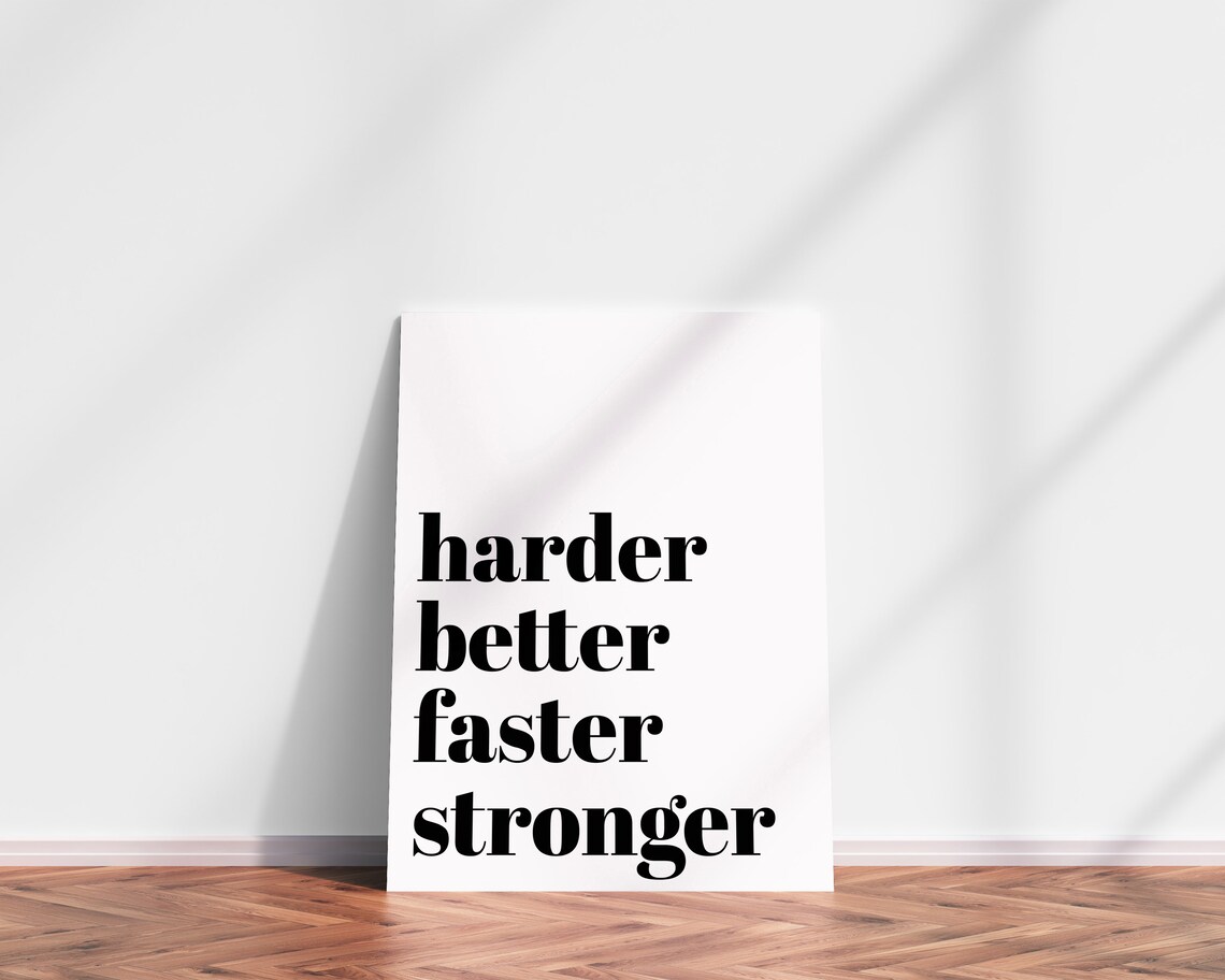 Harder Better Faster Stronger Gym Quote Art Print - Image 2