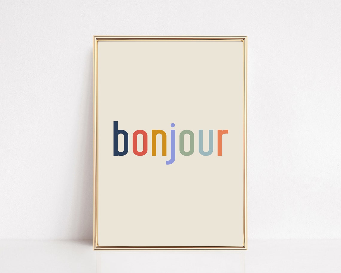 Bonjour French Home Decor Art Print