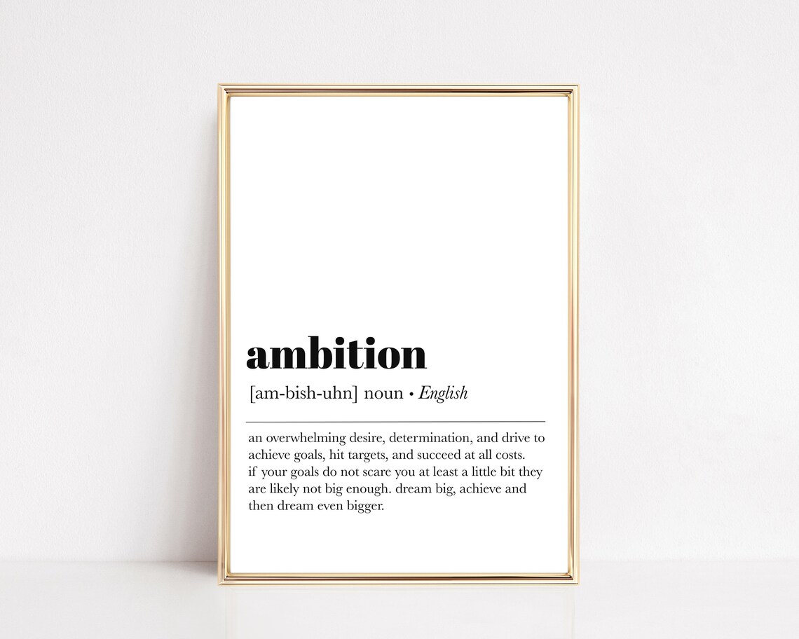 Ambition Definition Motivational Quote Art Print