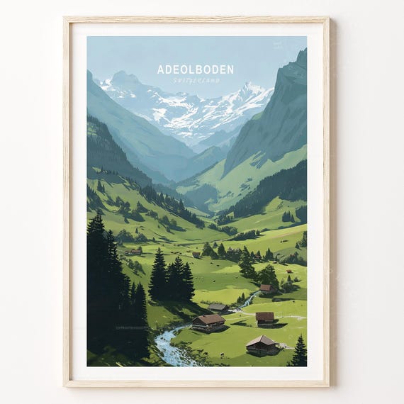 Adeolboden Switzerland Mountain Valley Stream Village Nature Poster