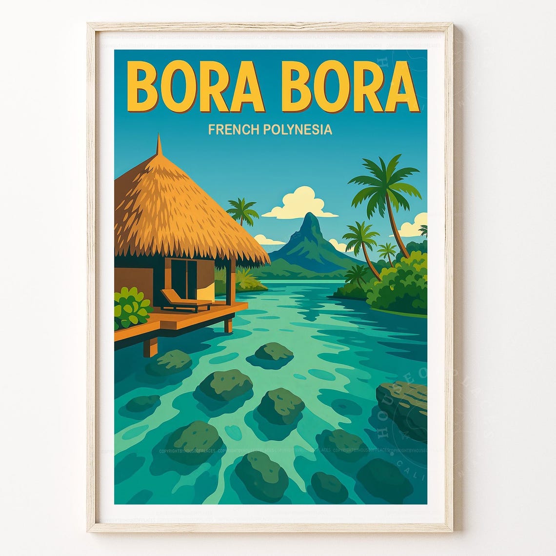 Bora Bora French Polynesia Overwater Bungalow Lagoon Travel Poster