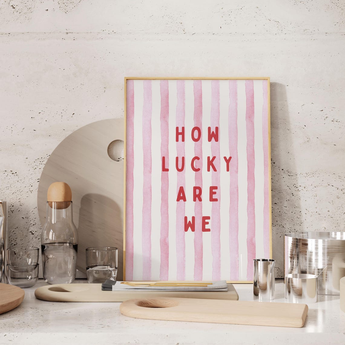 How Lucky Are We Pink Striped Vertical Quote Typography Poster