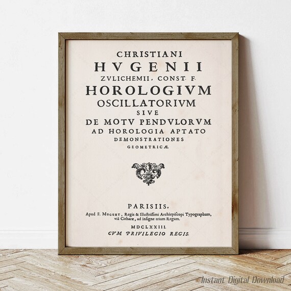 Christiaan Huygens Horologium Oscillatorium 1673 Title Page Science Poster