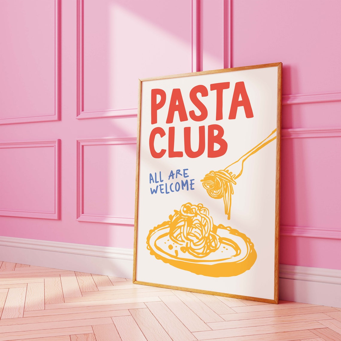Pasta Club All Are Welcome Spaghetti Lovers Italian Kitchen Poster - Image 4