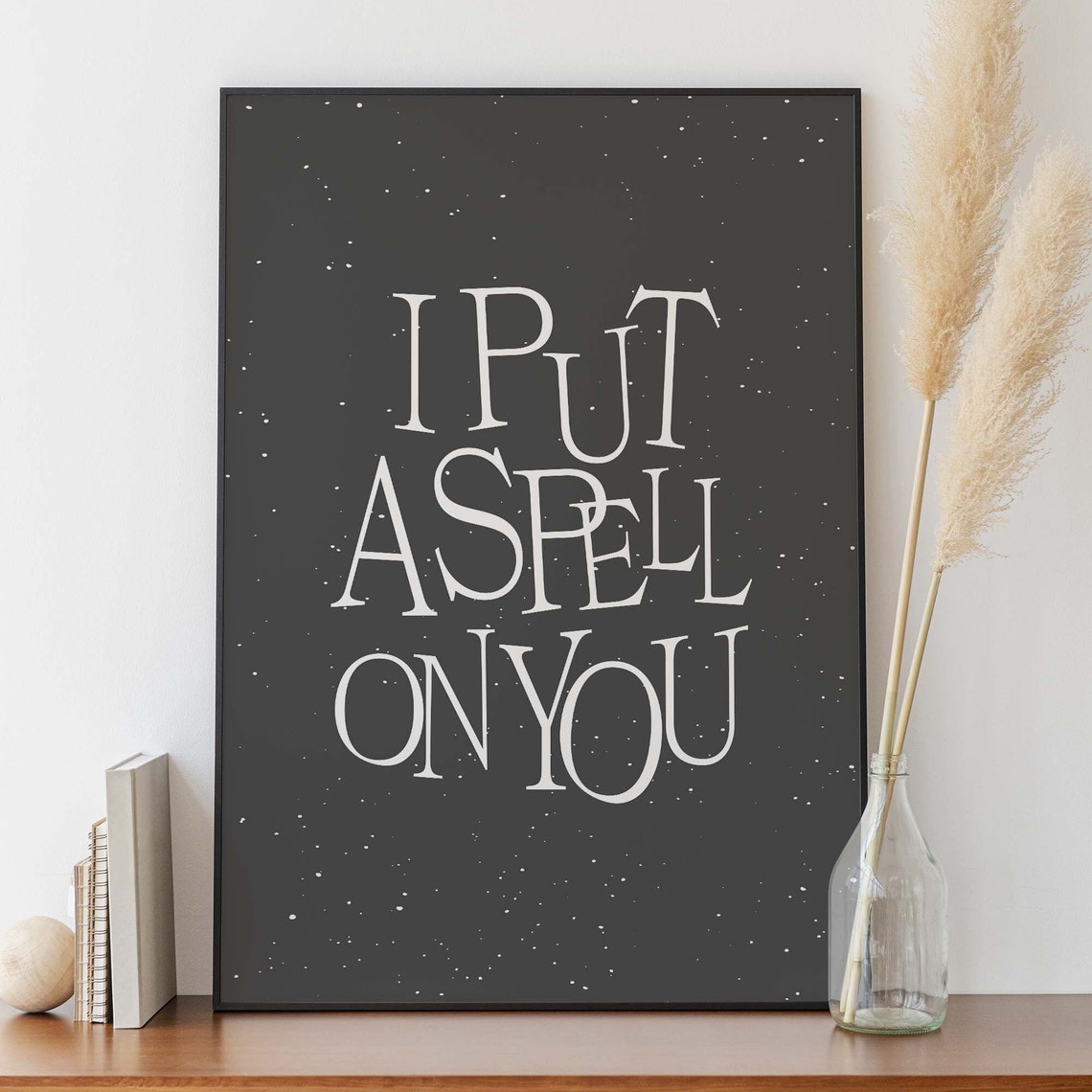 I Put A Spell On You Minimal Black Halloween Quote Wall Decor Poster - Image 4