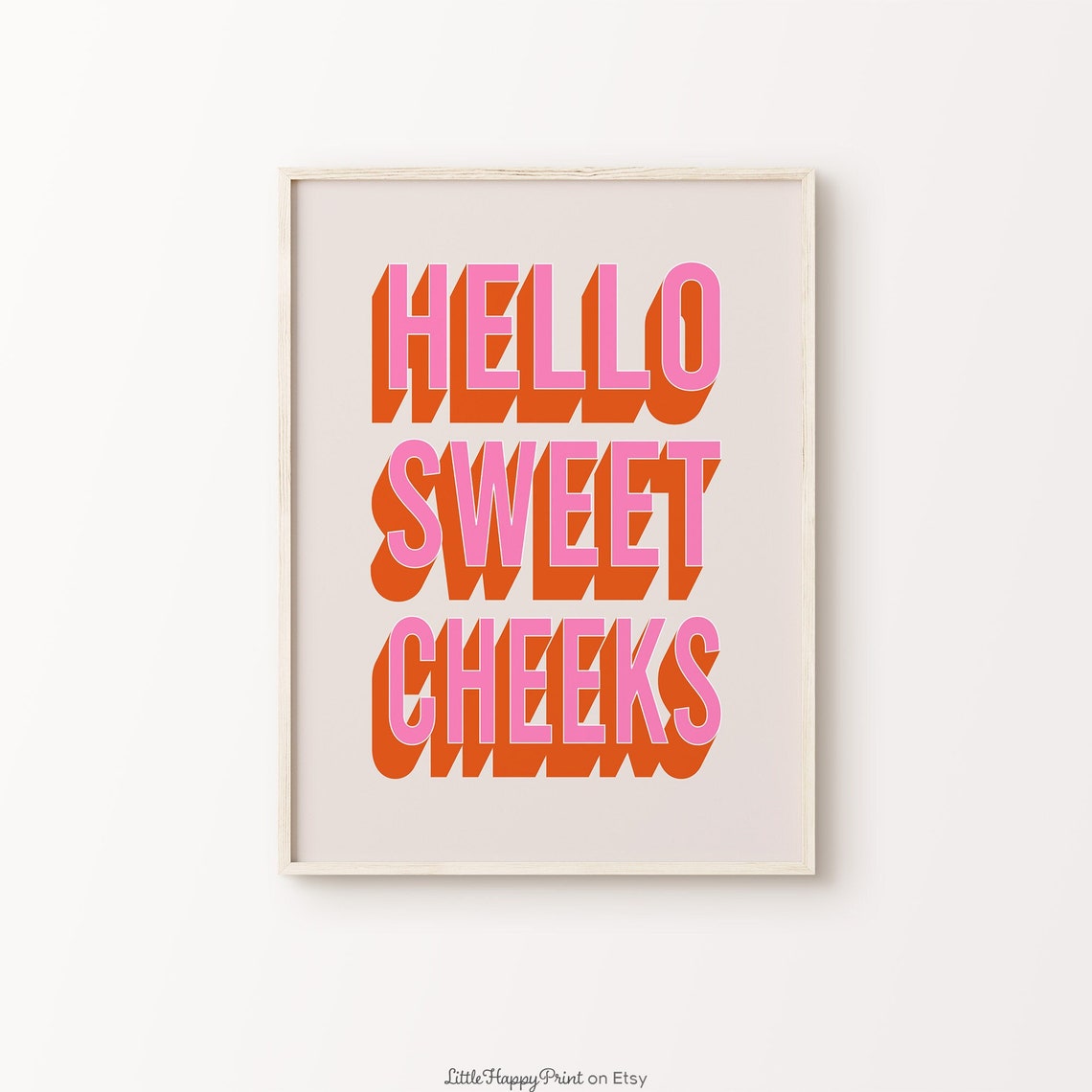 Hello Sweet Cheeks Cute Retro Block Letter Funny Bathroom Poster