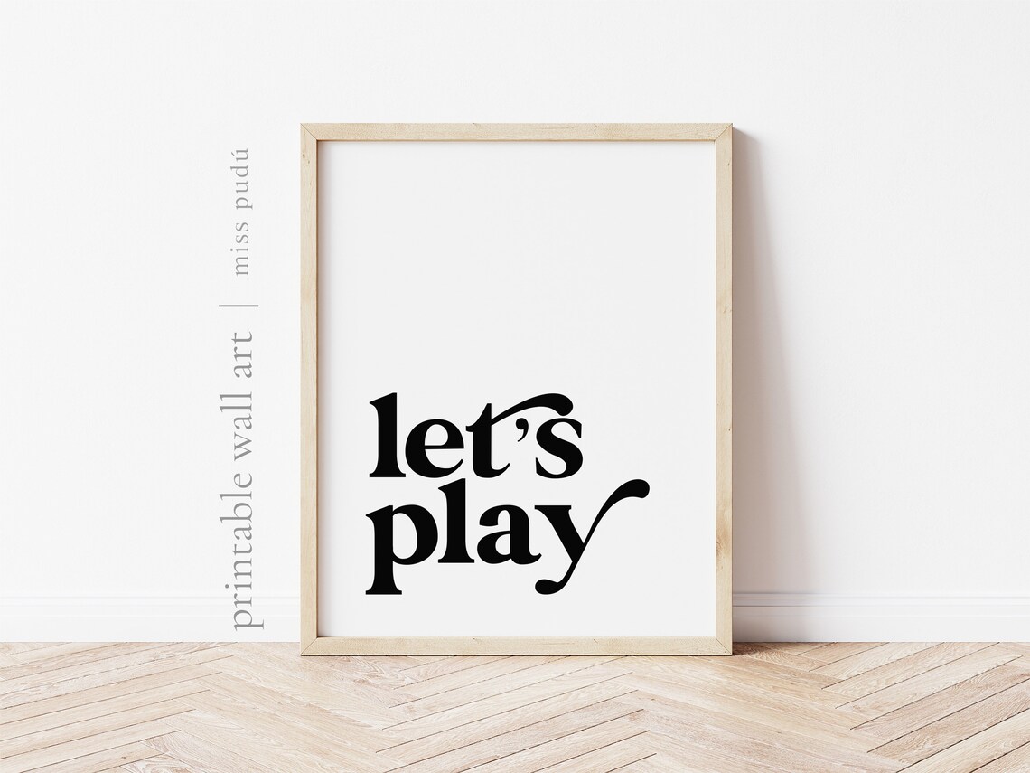 Lets Play Bold Serif Playroom Quote Poster for Kids Room Decor - Image 2