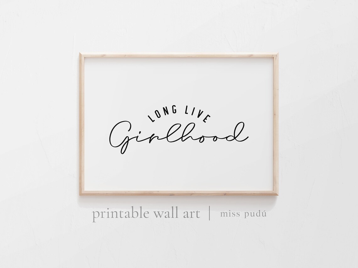 Long Live Girlhood Nursery Quote Poster Minimalist Girls Room Decor - Image 2