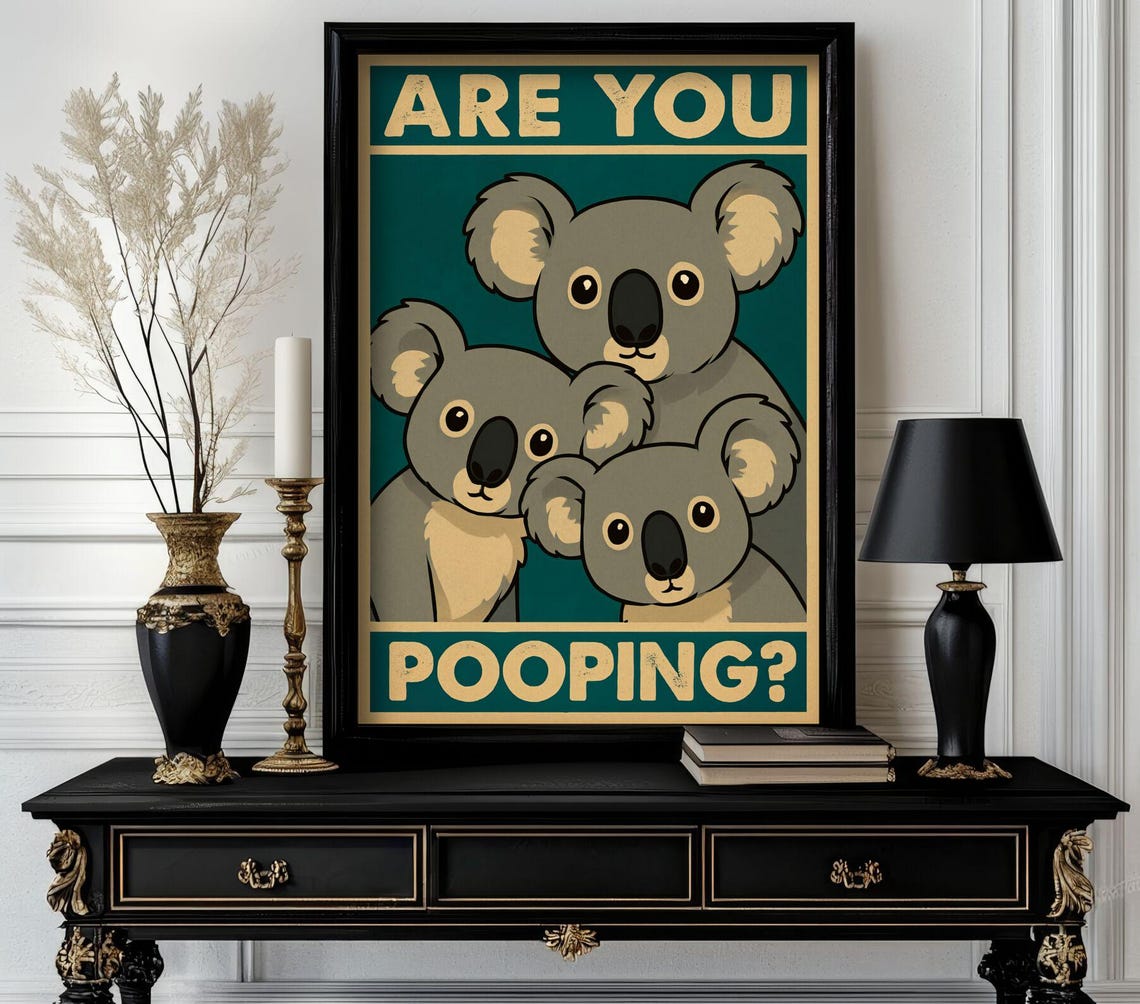 Funny Animal Are You Pooping Retro Wall Art Trending Decor White Elephant Gift Lover Cute Motivational 40