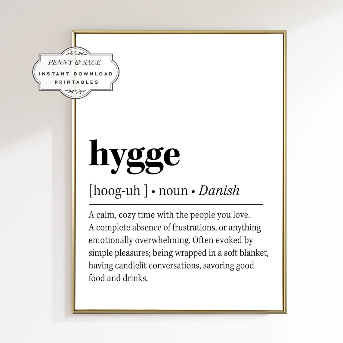 Hygge Definition Wall Art Quote Print Hygge Wall Art Typographic Art Print Hygge Quote Hygge Poster Home Decor Hygge Sign - Image 2