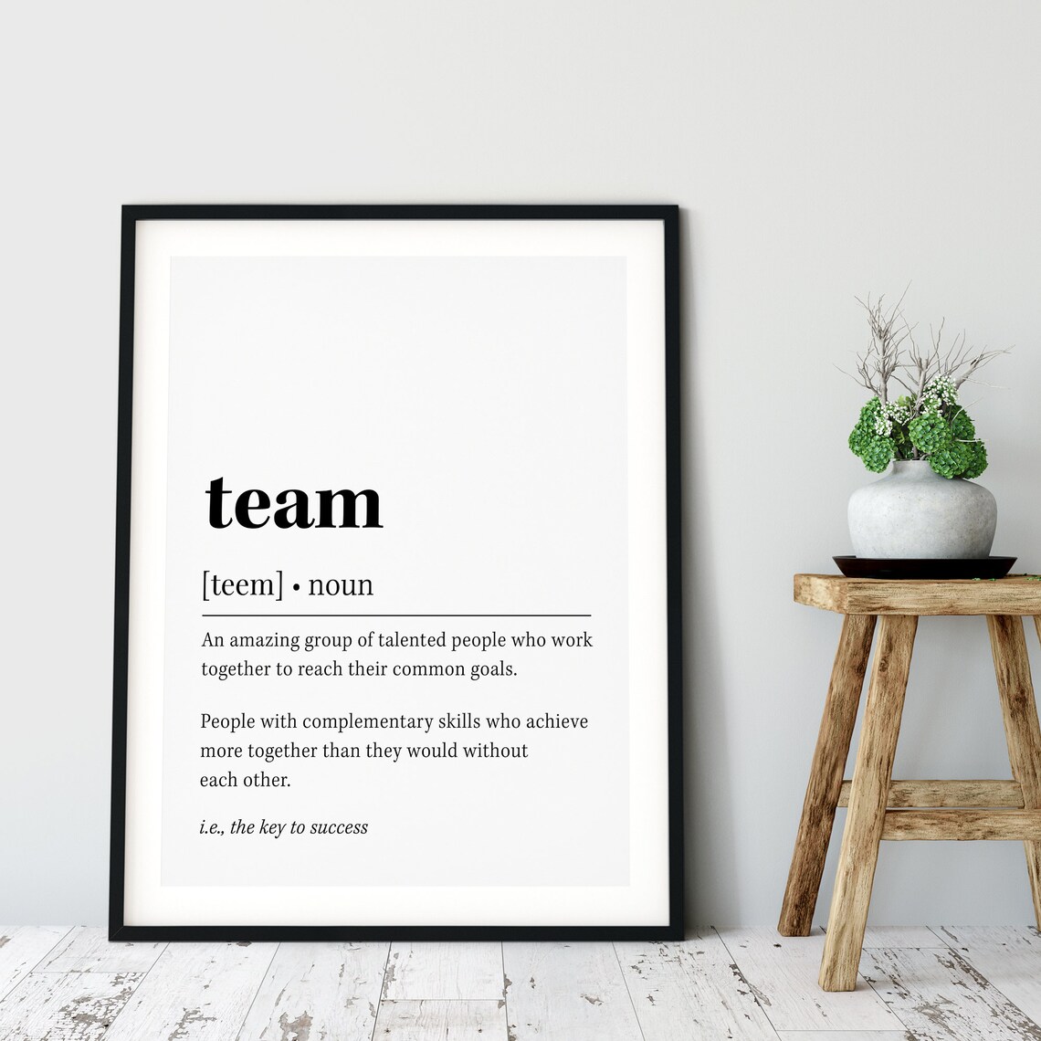 Team Definition Quote Art Print, Black and White