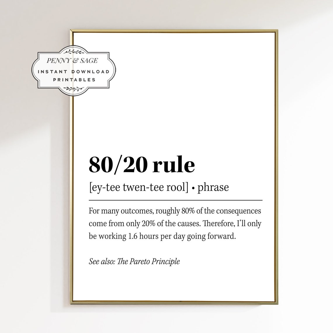 80 20 Rule Pareto Principle Funny Office Definition Quote Poster - Image 2