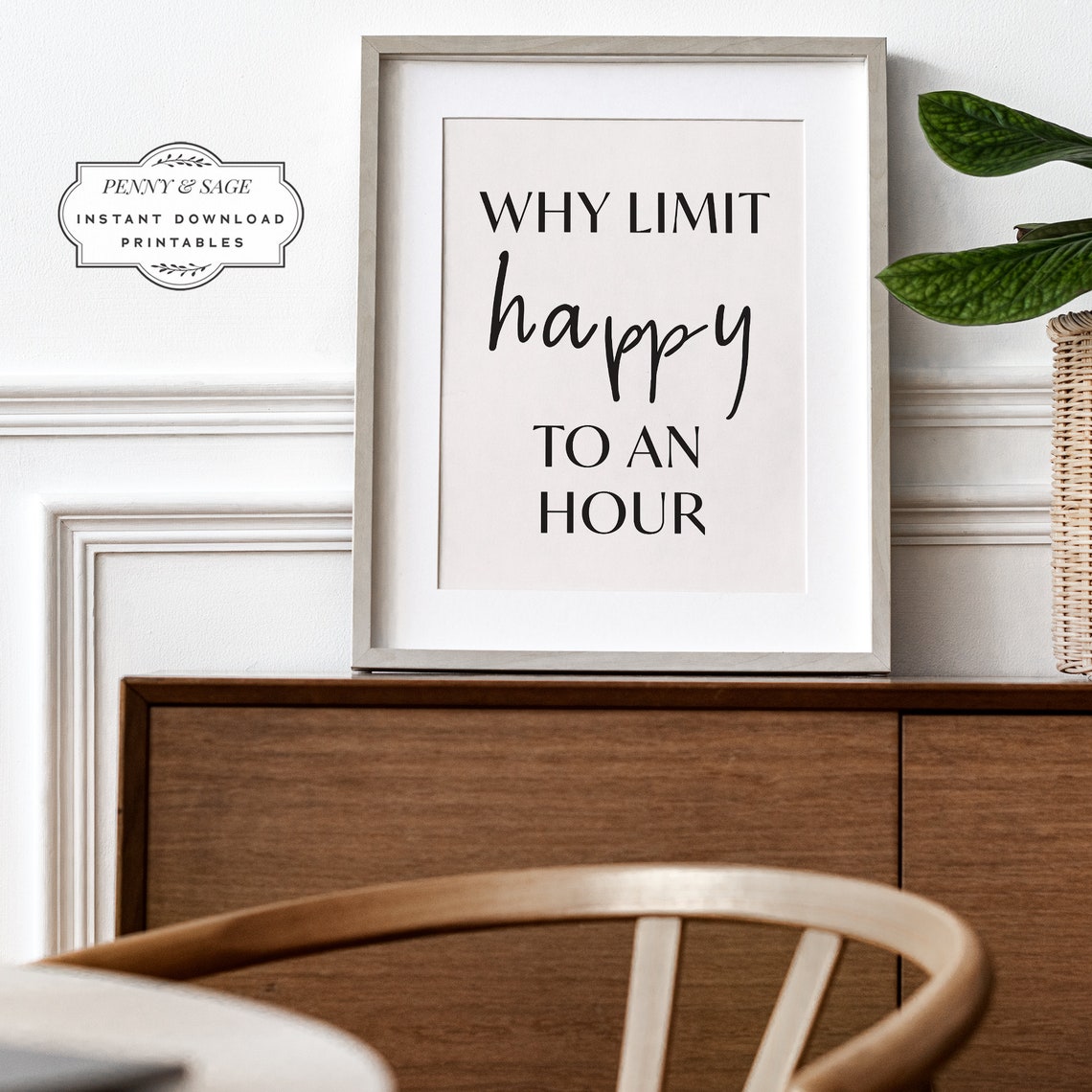 Why Limit Happy To An Hour Funny Black White Kitchen Quote Poster - Image 3