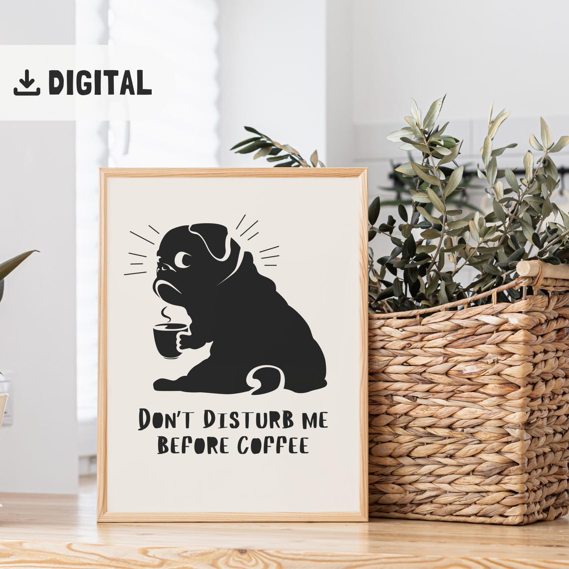 Grumpy Pug Coffee Lover Don't Disturb Me Before Coffee Poster - Image 2