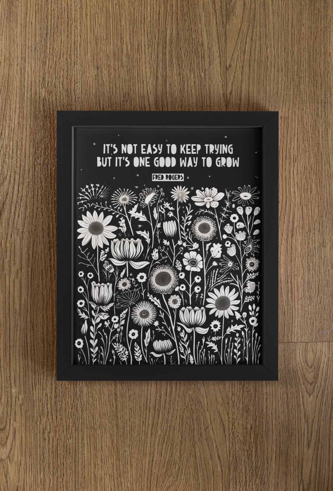 Fred Rogers Quote, Black Floral Wall Art Print