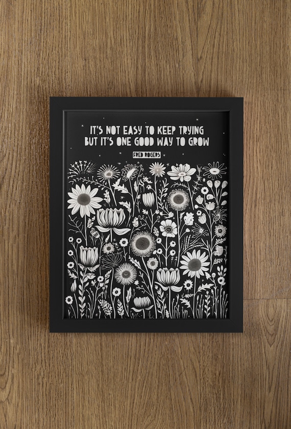 Fred Rogers Quote, Black Floral Wall Art Print