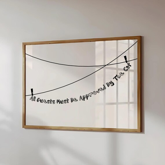 All Guests Must Be Approved by the Cat Line Art Bunting Art Print