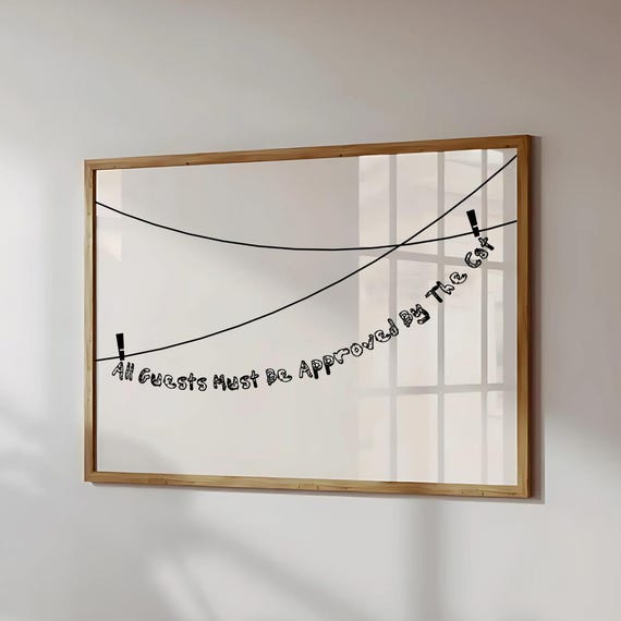 All Guests Must Be Approved By The Cat Print Hanging Letter Sign Motivational Poster Desk Decor Cute Apartment Lover Gift