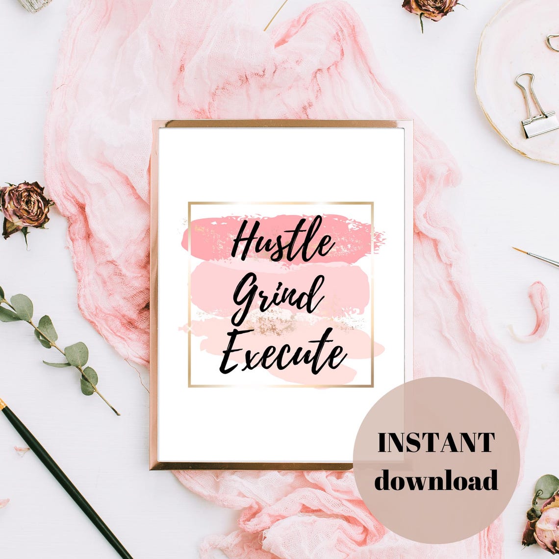 Hustle Grind Execute Pink Brushstroke Inspirational Office Poster For Women - Image 4