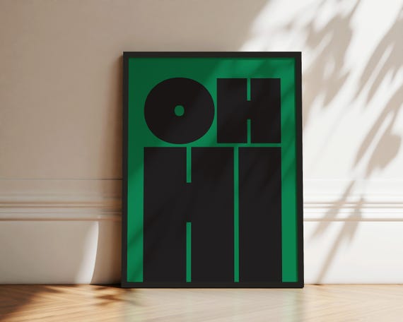 Oh Hi Print Modern Typography Poster Trendy Wall Art Bold Type Poster Gallery Wall Art Art Instant