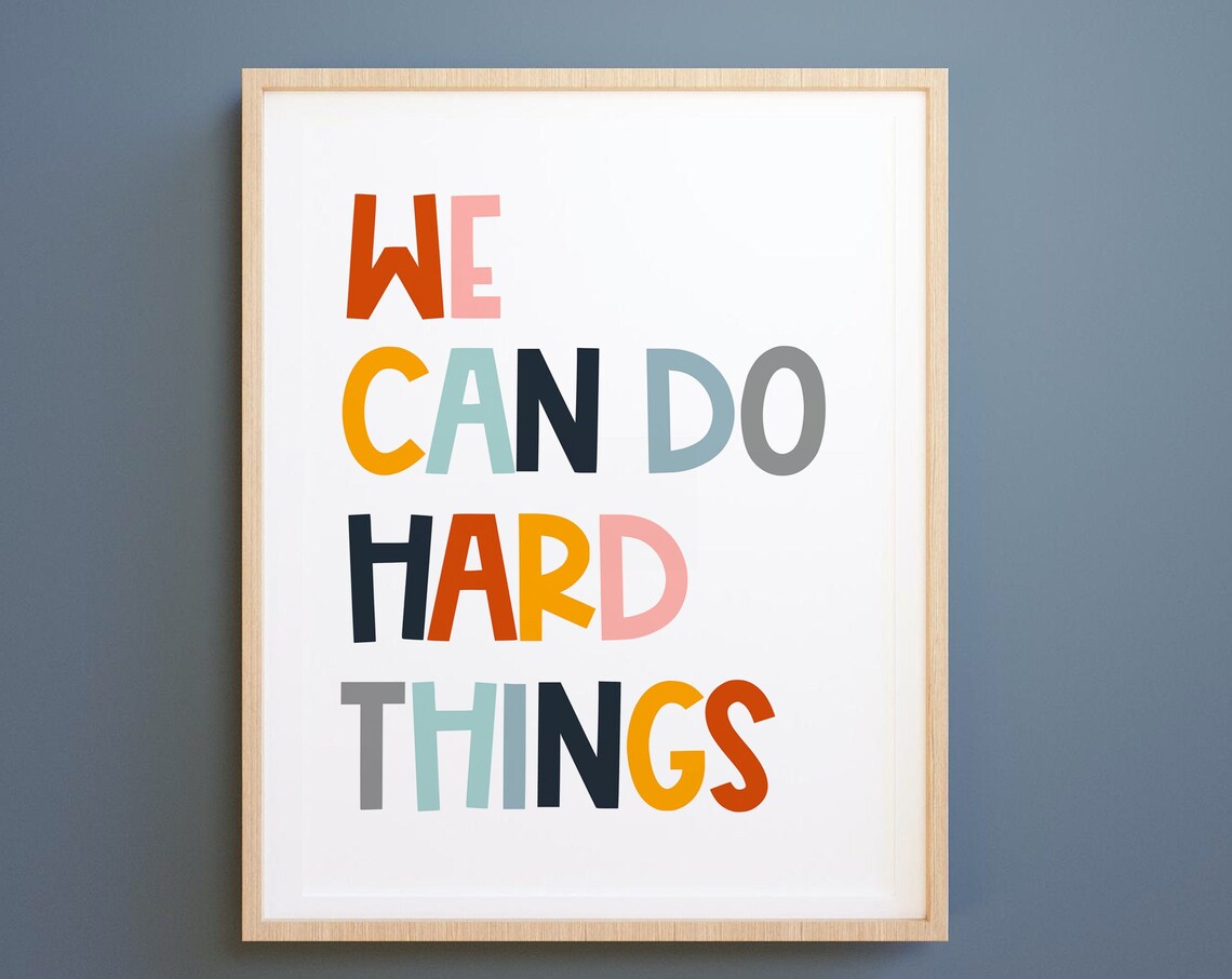 We Can Do Hard Things Growth Mindset Poster