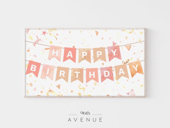 Happy Birthday Frame TV Party Decor Art Print