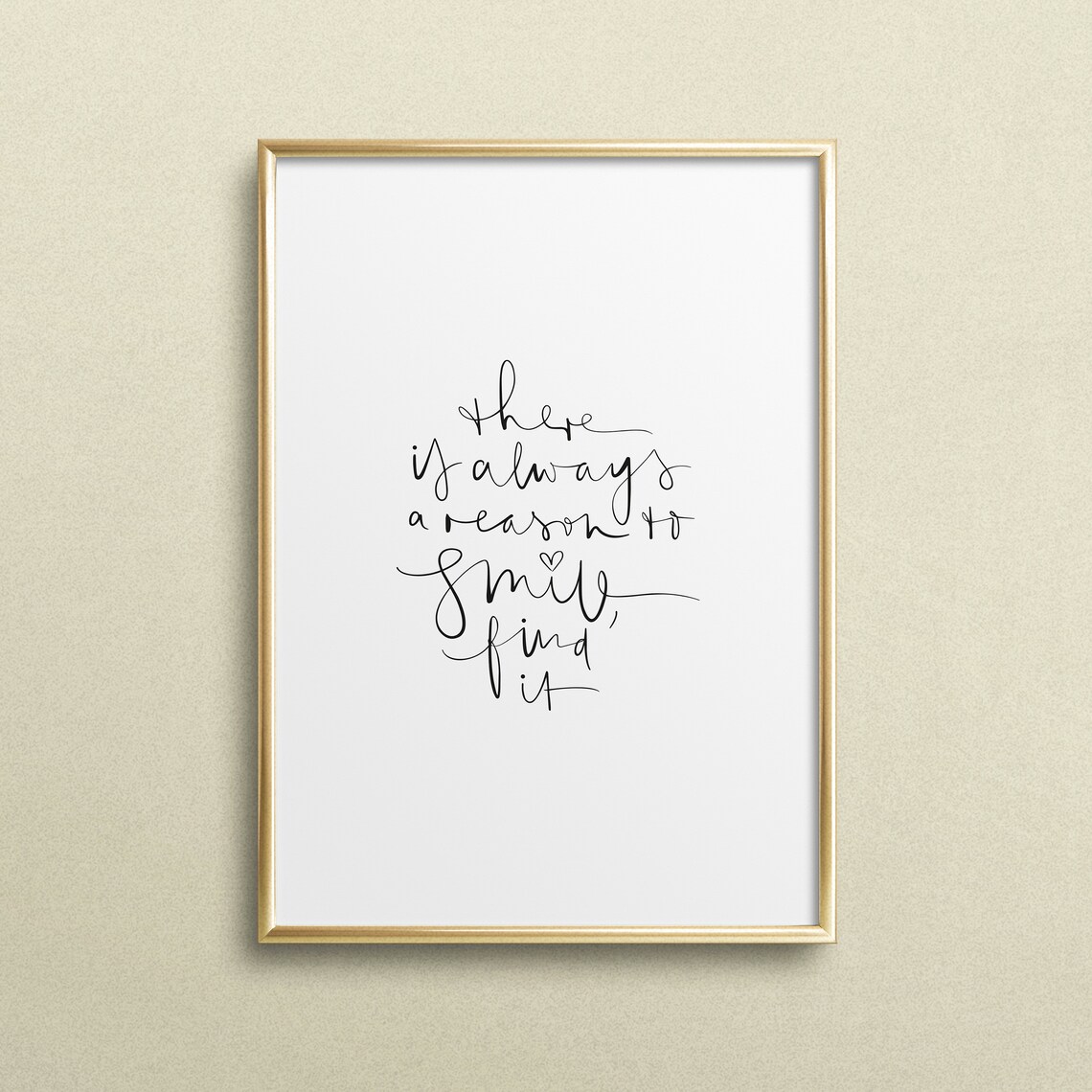 There Is Always A Reason To Smile Quote Art Print