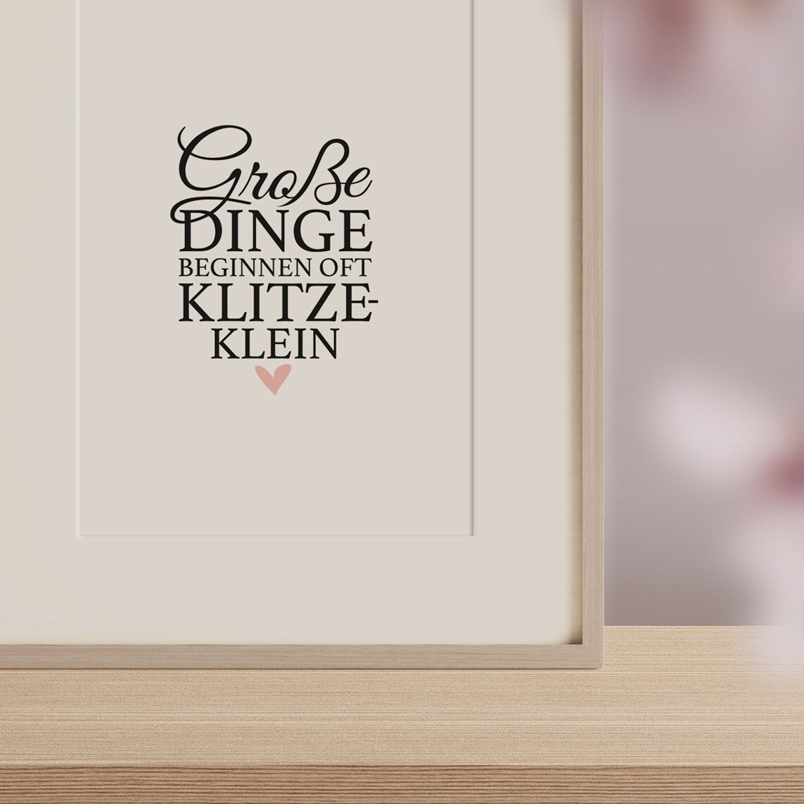 Groe Dinge Beginnen Oft Klitzeklein Quote Art Print - Image 3