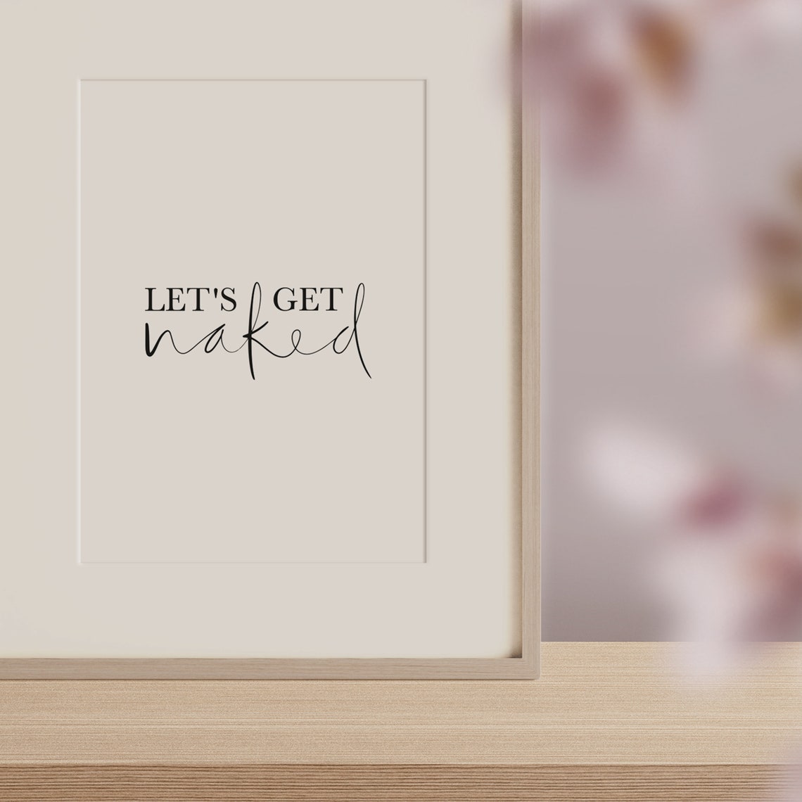 Let's Get Naked Cheeky Script Bathroom Humor Quote Wall Poster - Image 2