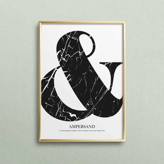Poster Print Wallart Fine Art Print Quotes Sayings Typography Art Sign Ampersand Marble Design Interior Gift Idea Birthday