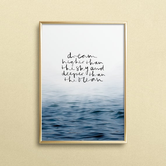 Dream Higher Than the Sky Quote Art Print